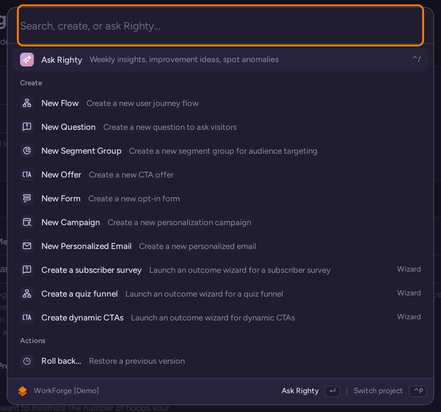 Command palette with search, creation actions, rollback, and the project-switching control