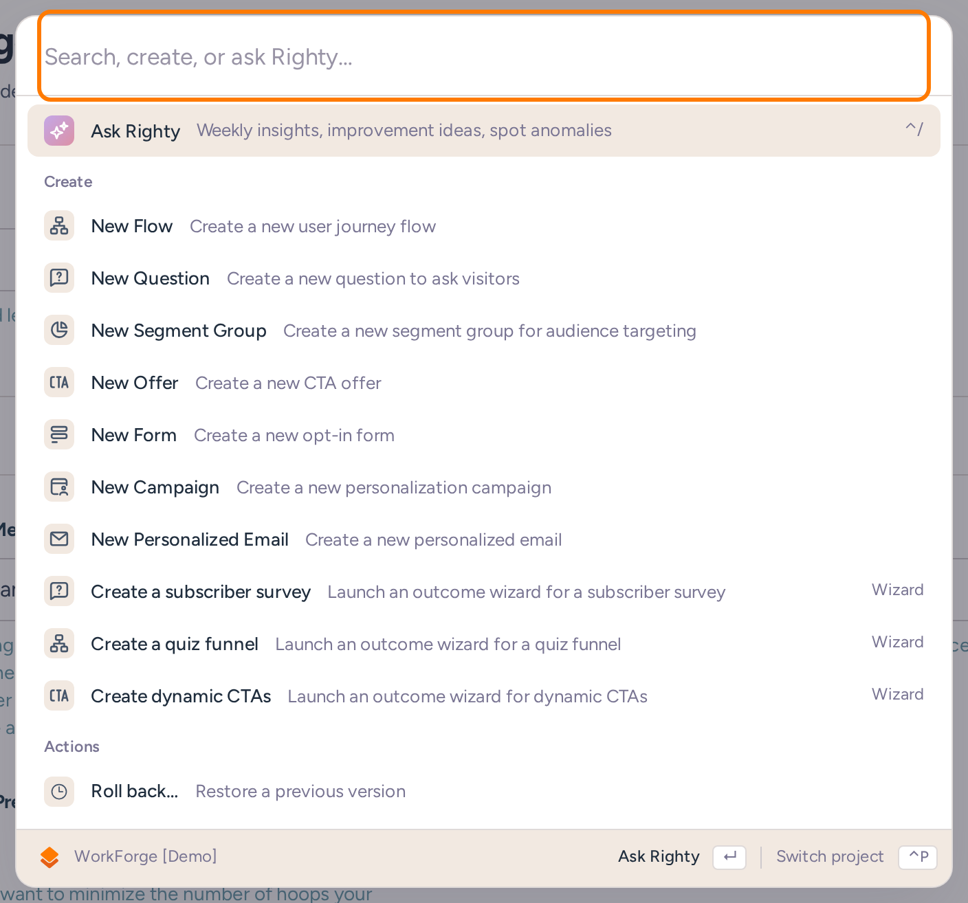 Command palette with search, creation actions, rollback, and the project-switching control