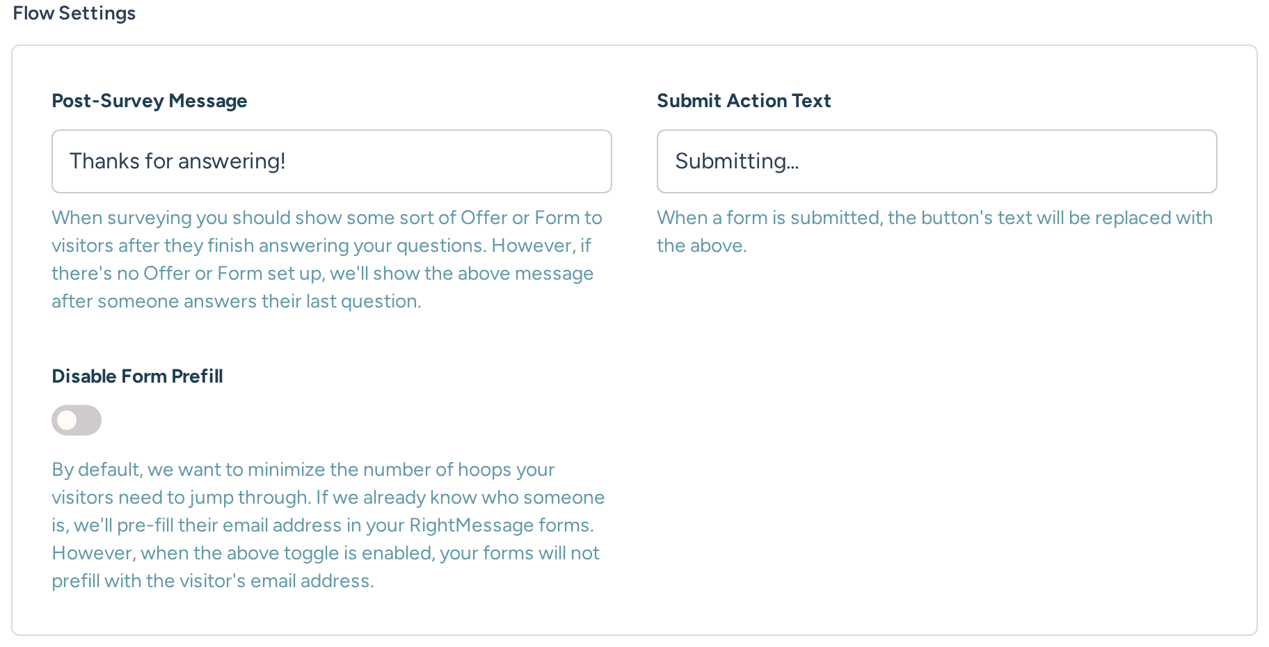 General settings for the post-survey message, submit button text, and form prefill