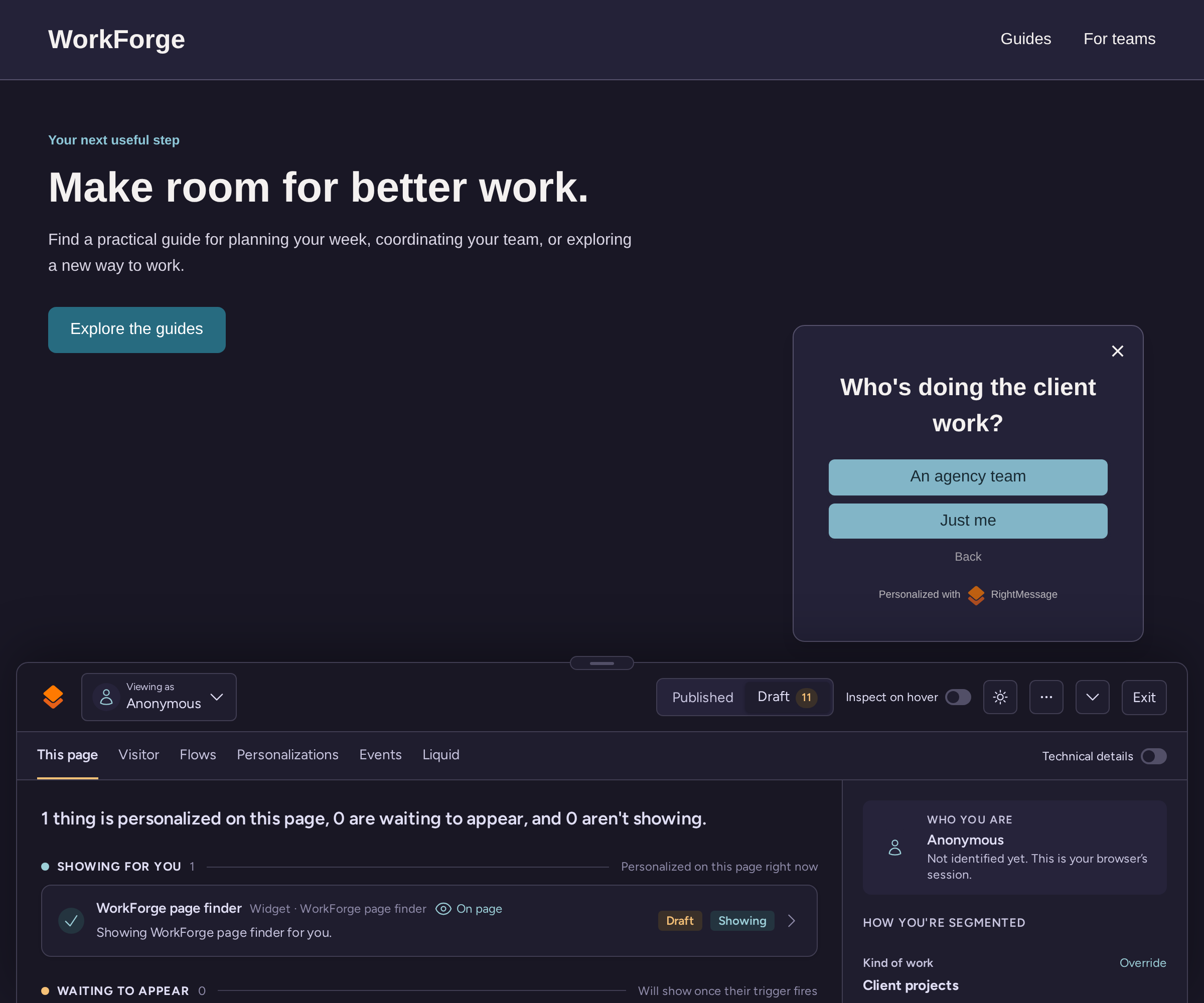 WorkForge website preview after choosing Client projects, with the follow-up Who's doing the client work? in a bottom-right Toaster and the RightMessage debugger docked below in Draft mode