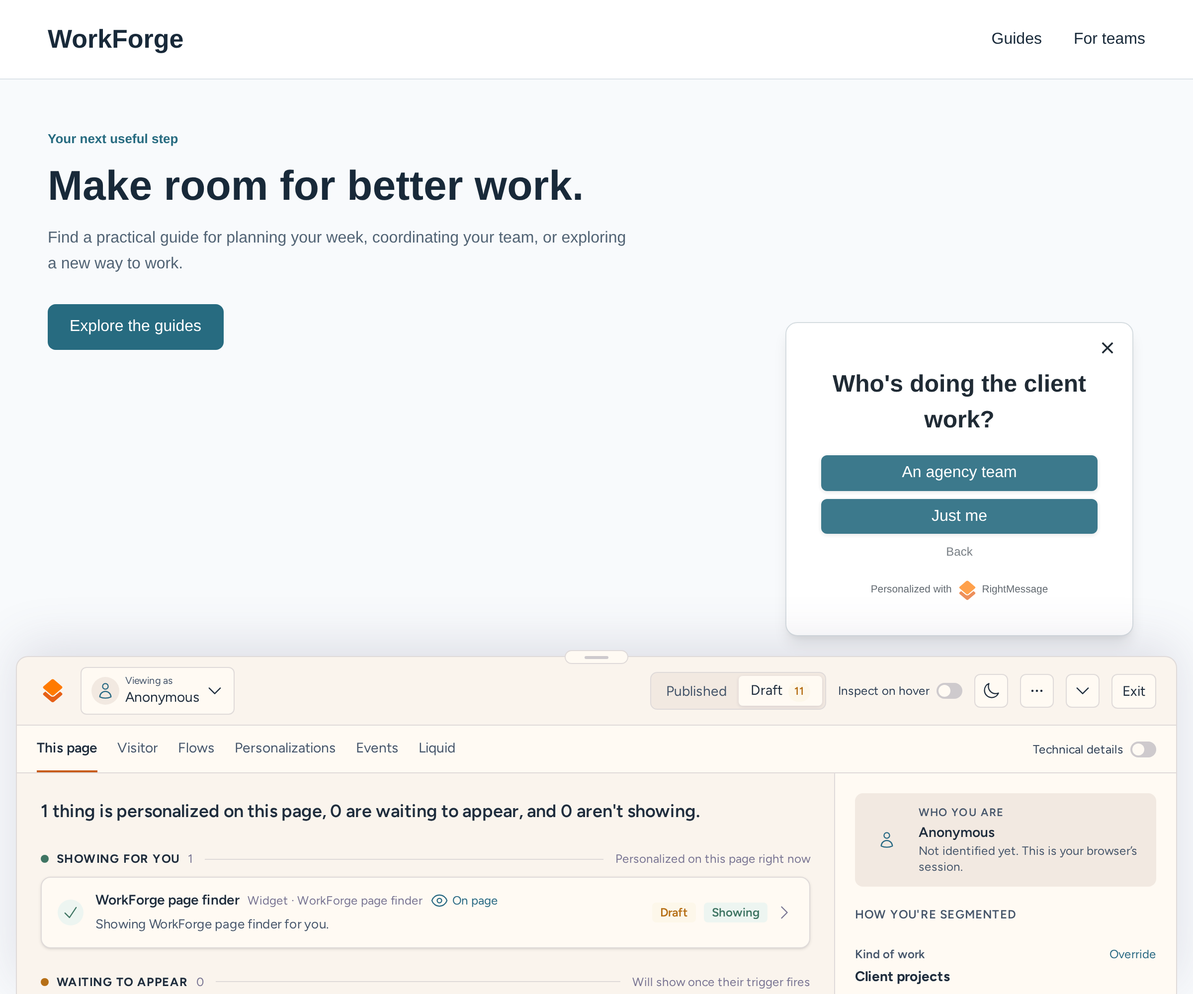 WorkForge website preview after choosing Client projects, with the follow-up Who's doing the client work? in a bottom-right Toaster and the RightMessage debugger docked below in Draft mode