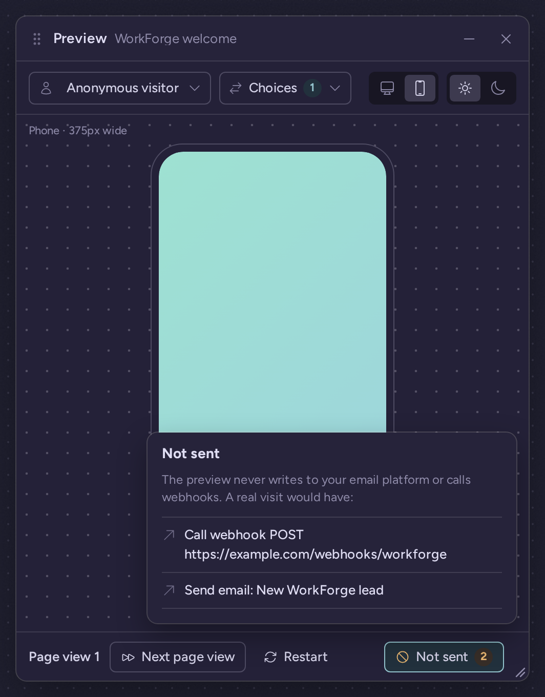 Preview Not sent popover listing the webhook call and the New WorkForge lead email that a real visit would have made