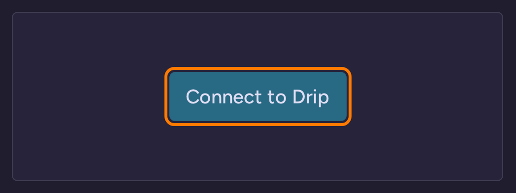 Drip connection controls in RightMessage, with no credentials entered