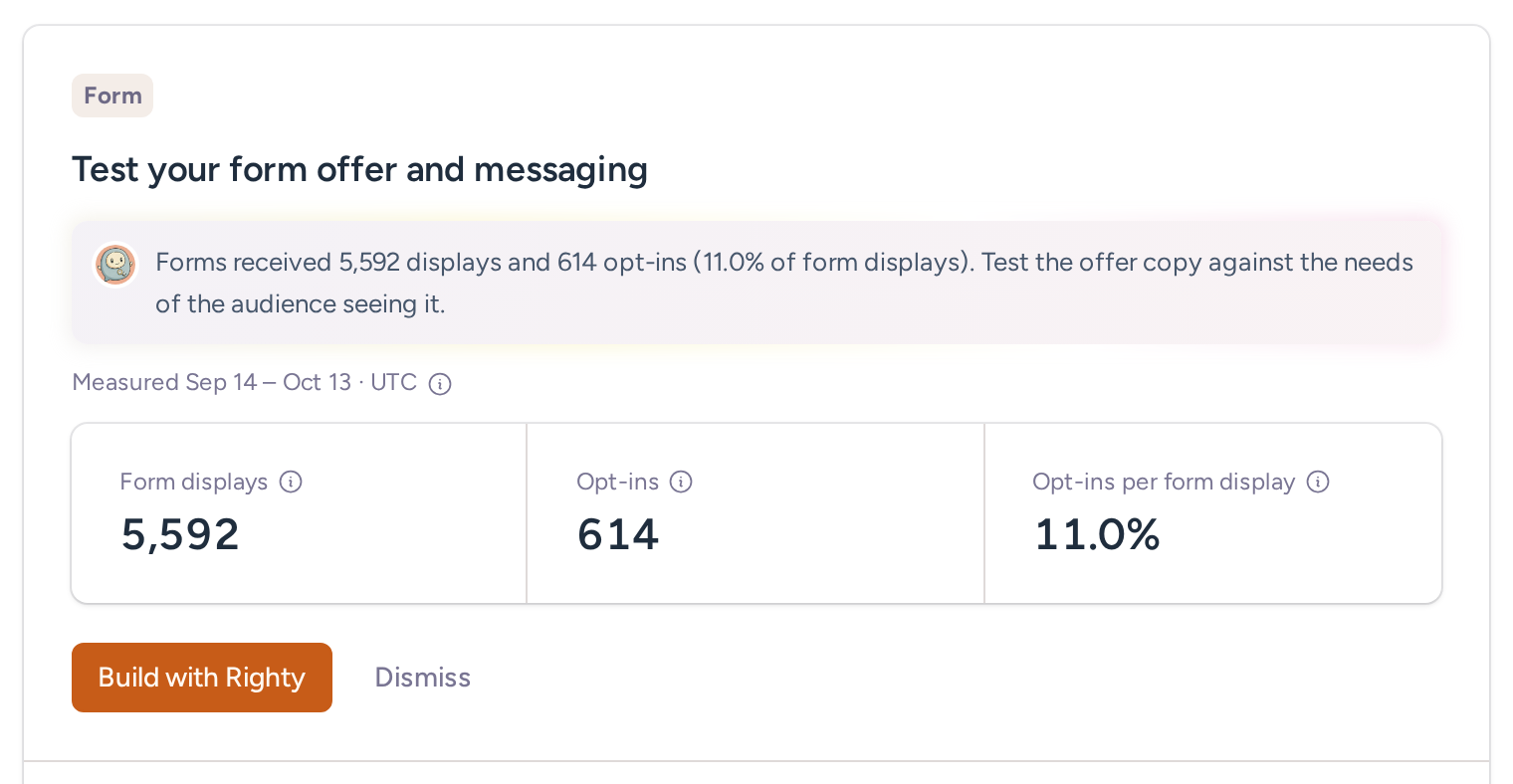 A Righty form optimization recommendation with opt-in evidence and a Build with Righty action