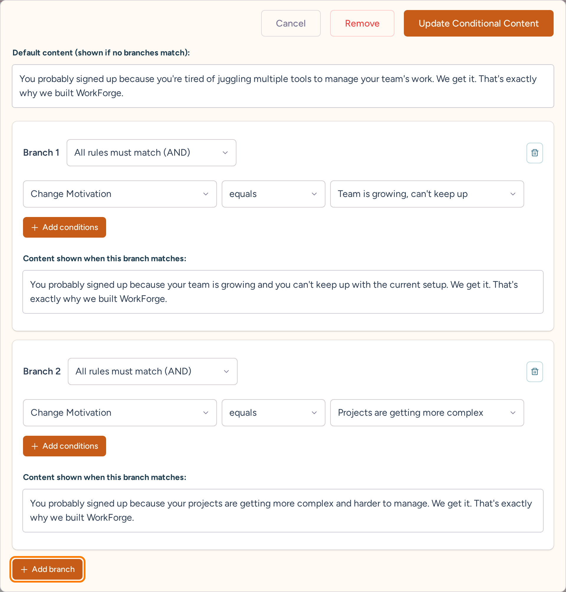 Advanced email conditions with default content and two Change Motivation branches for growing teams and complex projects