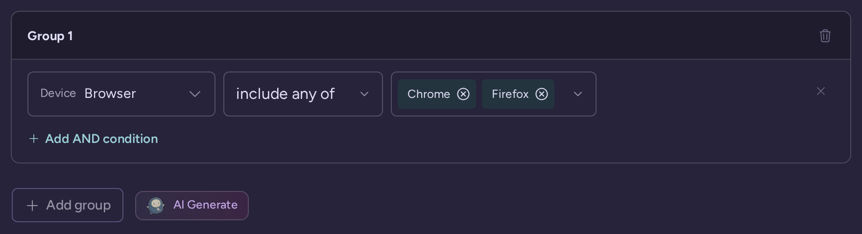 Device Browser condition matching Chrome or Firefox