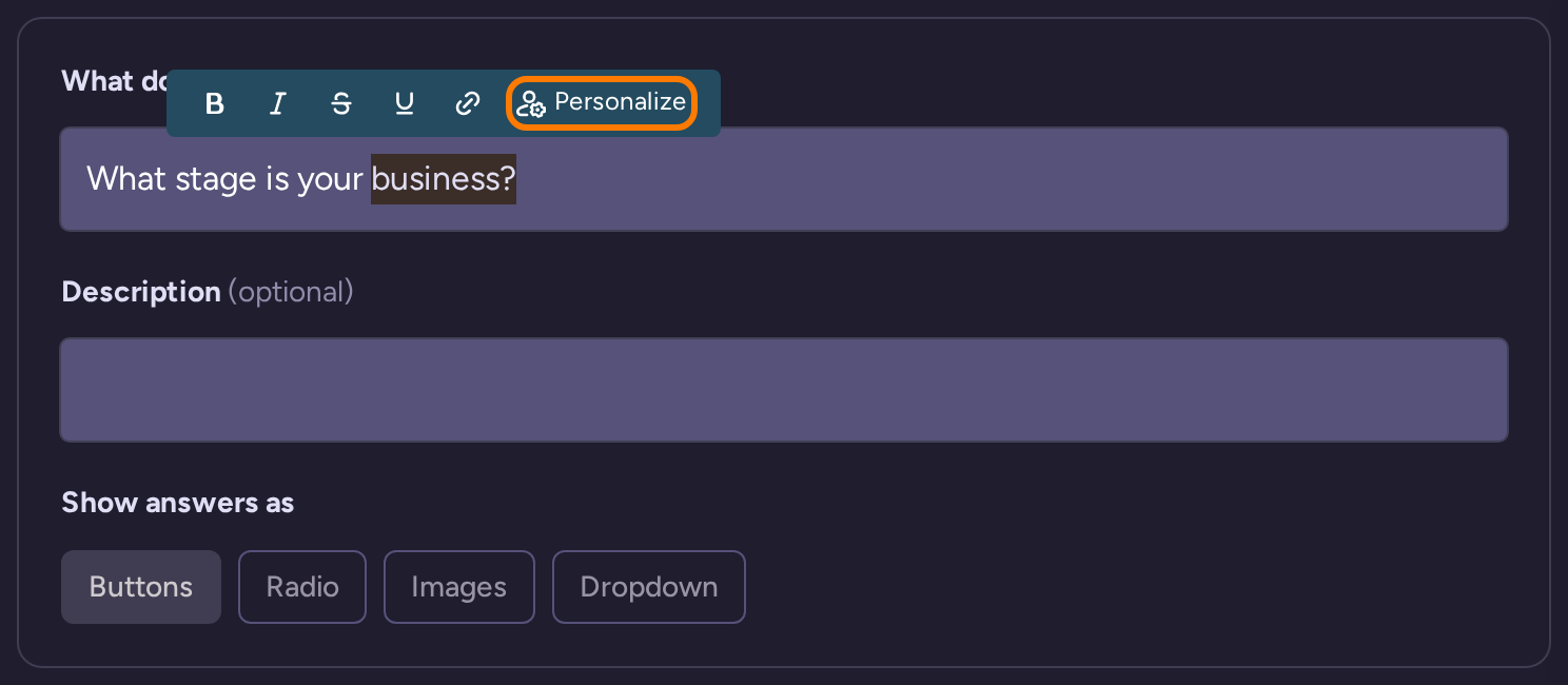 Question wording with business selected and the Personalize toolbar control highlighted