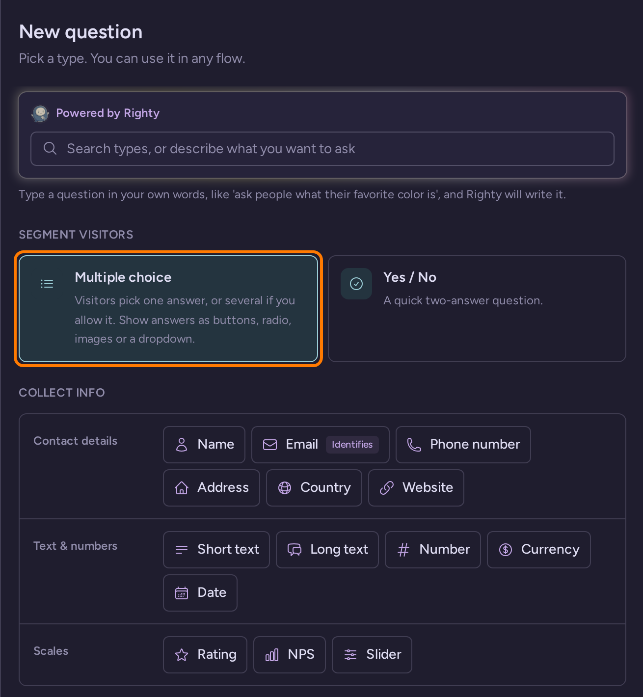 New question dialog offering segmenting questions and contact, text, number and scale input types