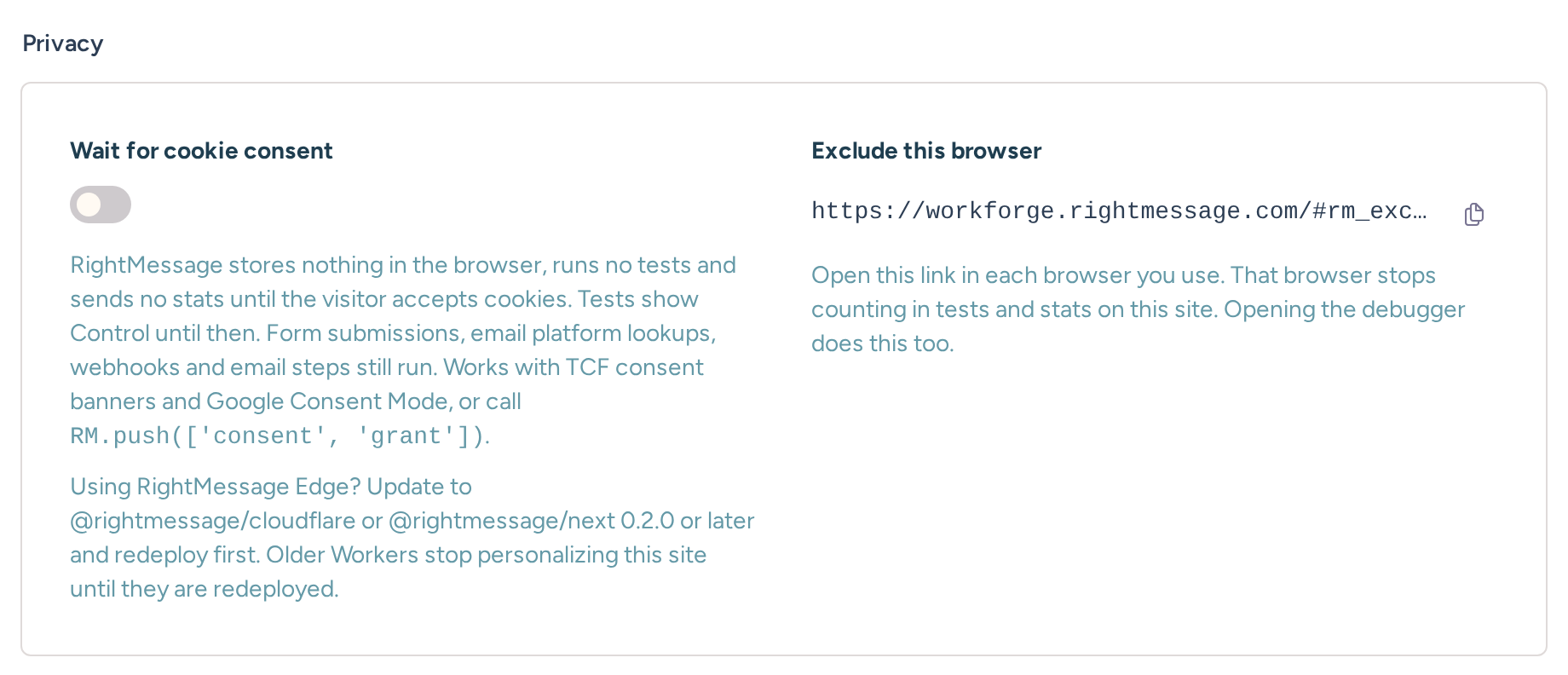 Privacy settings with Wait for cookie consent turned off and the Exclude this browser link