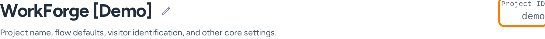 General settings header for WorkForge with the public Project ID highlighted