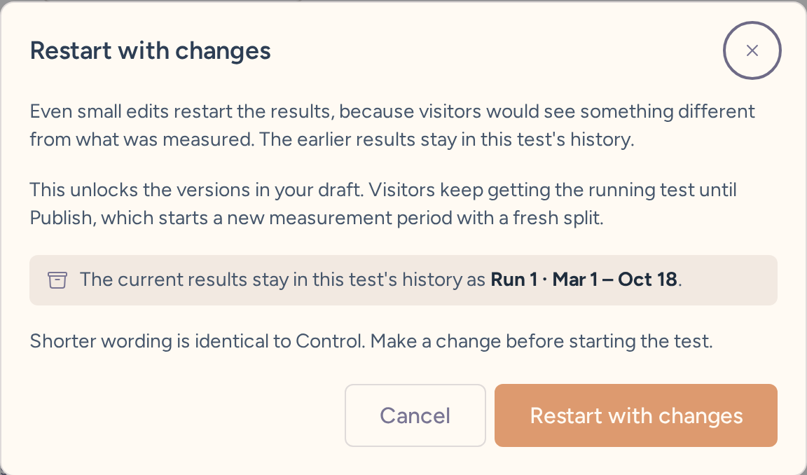 Restart with changes dialog explaining that the current results stay in the test’s history as Run 1
