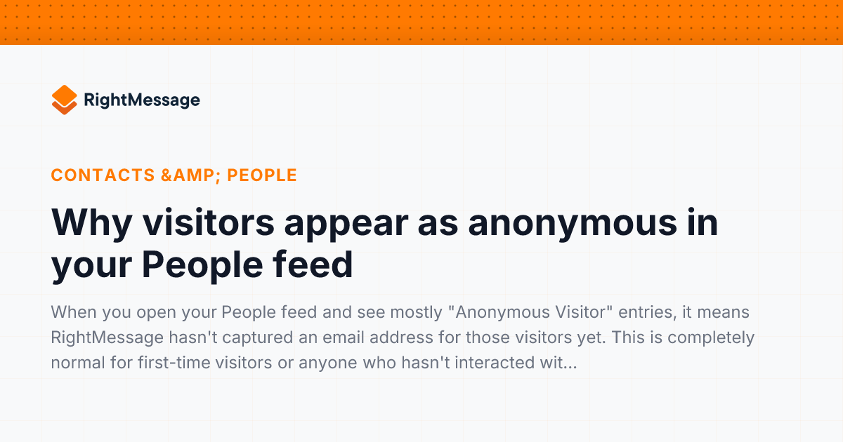 Why visitors appear as anonymous in your People feed | RightMessage ...